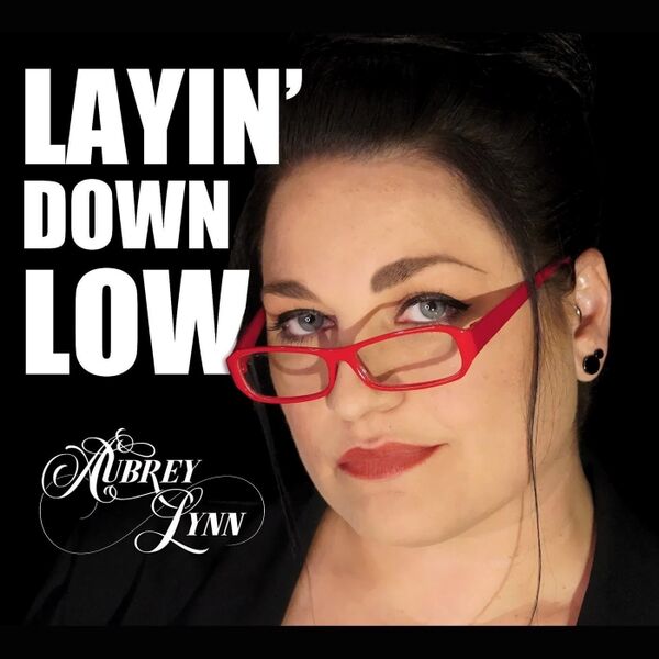 Cover art for Layin' Down Low